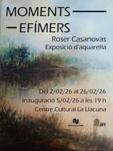 Cartel de la exposición de acuarelas Moments efímers de Roser Casanovas