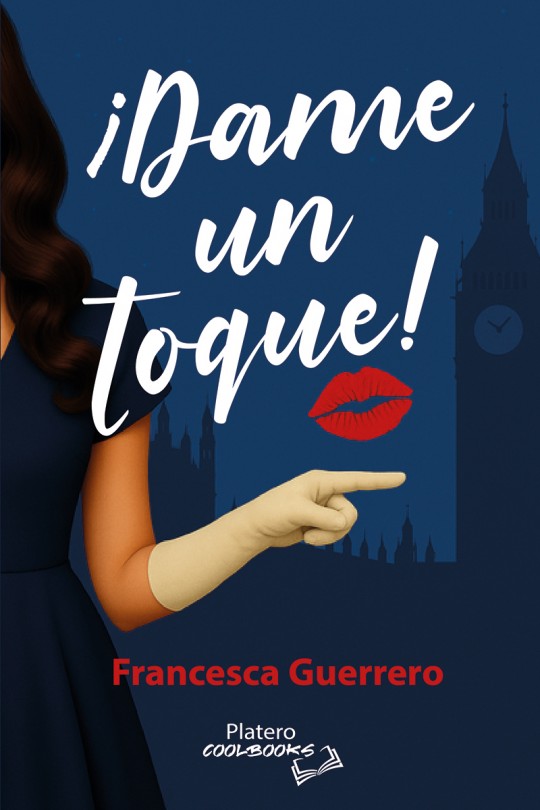Portada del libro Dame un toque de Francesca Guerrero