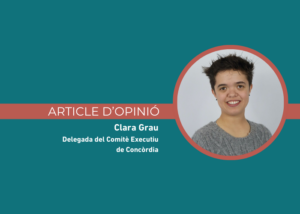 Clara Grau, delegada del Comitè Executiu de Concòrdia en un artículo de opinión.