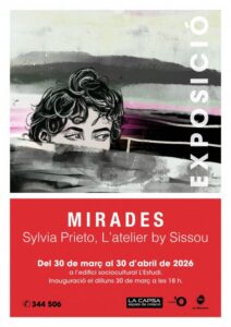 Cartel de la exposición de arte Mirades de Sylvia Prieto en Ordino