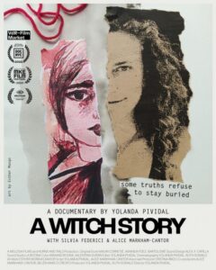 Cartel del documental A Witch Story de Yolanda Pividal sobre la caza de brujas