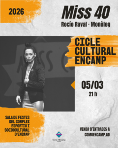 Rocío Raval en el monólogo Miss 40 en Encamp