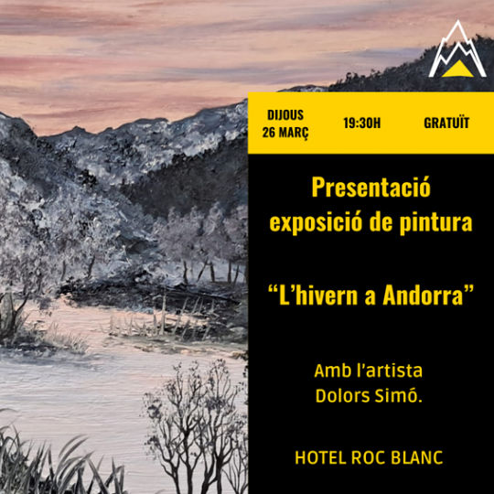 Cartel de la exposición L'hivern a Andorra de Dolors Simó en el Hotel Roc Blanc
