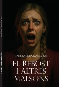Portada del libro El rebost i altres malsons con mujer asustada