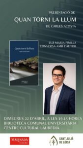 Presentación del libro Quan torni la llum de Carles Acosta en Sant Julià de Lòria