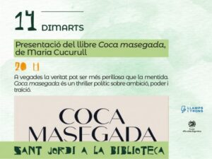 Cartel de presentación de la novela Coca masegada de Maria Cucurull