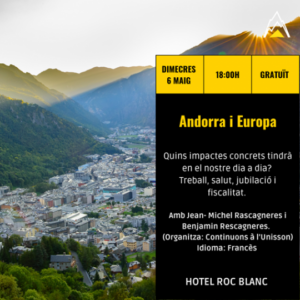 Vista panorámica de Escaldes-Engordany con información sobre la conferencia Andorra y Europa.