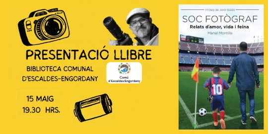 Presentación del libro Soc fotògraf de Manel Montilla en Escaldes-Engordany