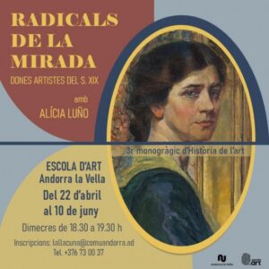 Cartel del ciclo sobre mujeres artistas del siglo XIX en Andorra la Vella.