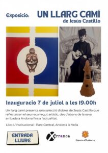 Cartel de la exposición Un largo camino de Jesús Castillo en Andorra la Vieja