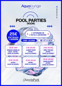 Cartel promocional de las Pool Parties en AnyósPark con detalles del evento.