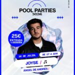 Cartel de las Pool Parties en AnyósPark con información del evento