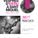 Concierto de Makuka en la plaza de Sant Miquel durante el verano