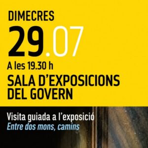 Cartel de la visita guiada a la exposición Entre dos mundos en Andorra la Vella