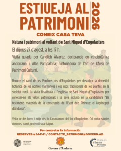 Visita guiada sobre flora y patrimonio en Sant Miquel d'Engolasters