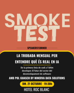Cartel de Smoke Test anuncia una trobada mensual sobre inteligencia artificial y desarrollo de software